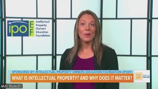 What Is Intellectual Property? And Why Does It Matter?