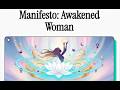 Manifesto: Awakened Woman