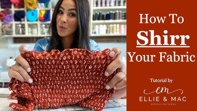 Tutorial: shirring with elastic thread — Made by Rae