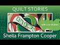 QUILT STORIES - inspired by a village in France - Sheila Frampton Cooper creates a complex quilt