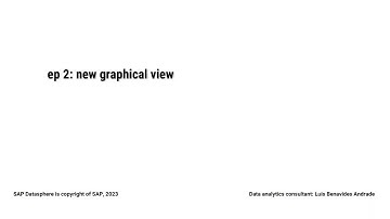 My hands-on experiences in SAP Datasphere, creating a graphical view from a CSV file.