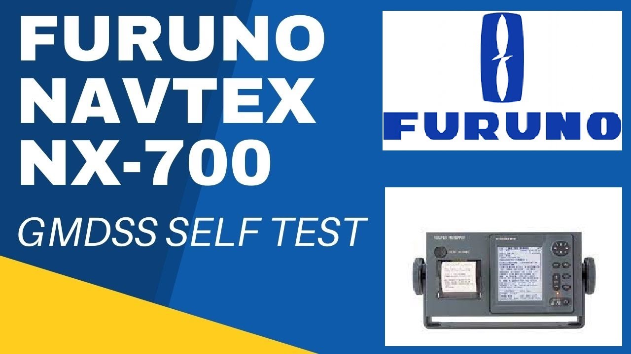 furuno-navtex-nx-700-gmdss-self-test-merchant-navy-sailor-talks-youtube