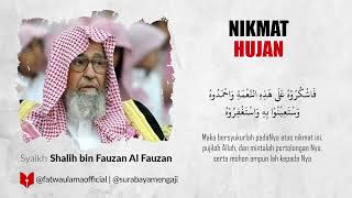 Nikmat Hujan - Syaikh Shalih bin Fauzan Al-Fauzan