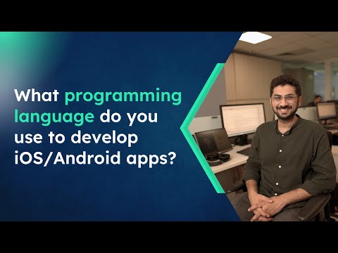 What programming language do you use to develop iOS/Android apps?