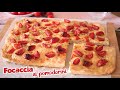 FOCACCIA AI POMODORINI - Ricetta Facile - Focaccia Veloce senza Lievitazione