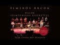 Ismerős Arcok - Ezer évnek egy reménye (Full album - 2013)