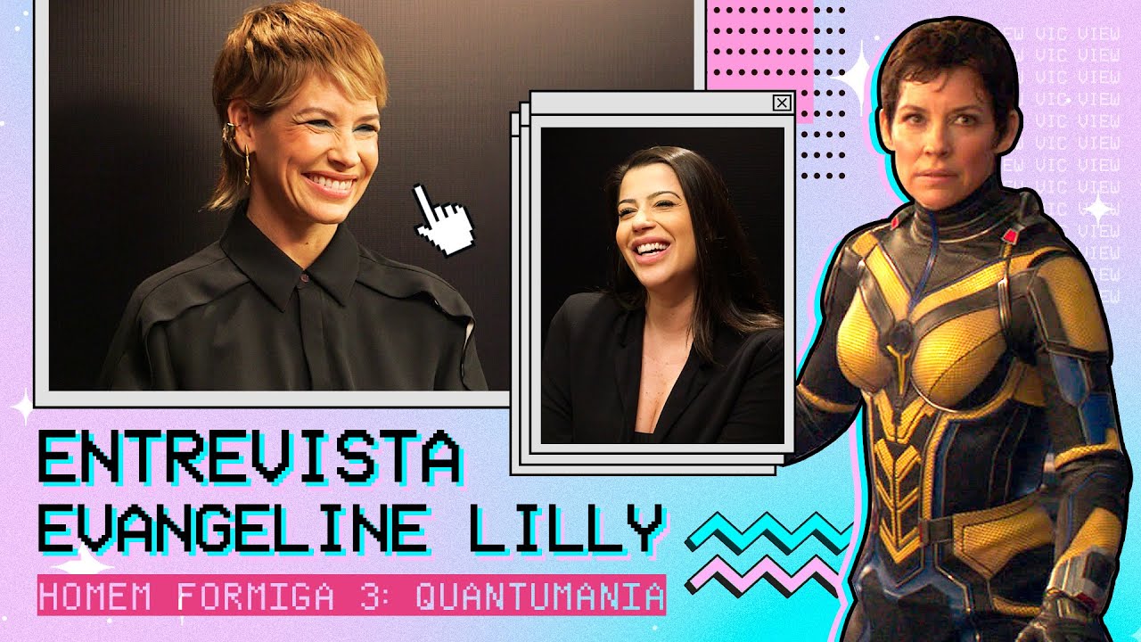 HOMEM-FORMIGA E A VESPA QUANTUMANIA: ENTREVISTA EVANGELINE LILLY