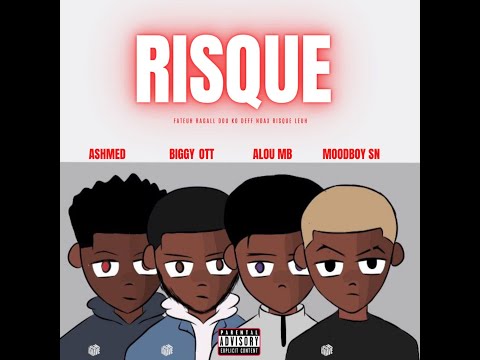 ASHMED x ALOU MB x MOODBOYSN  - RISQUE (Prod. by Biggy_OTT)