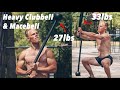 Heavy clubbell  macebell workout