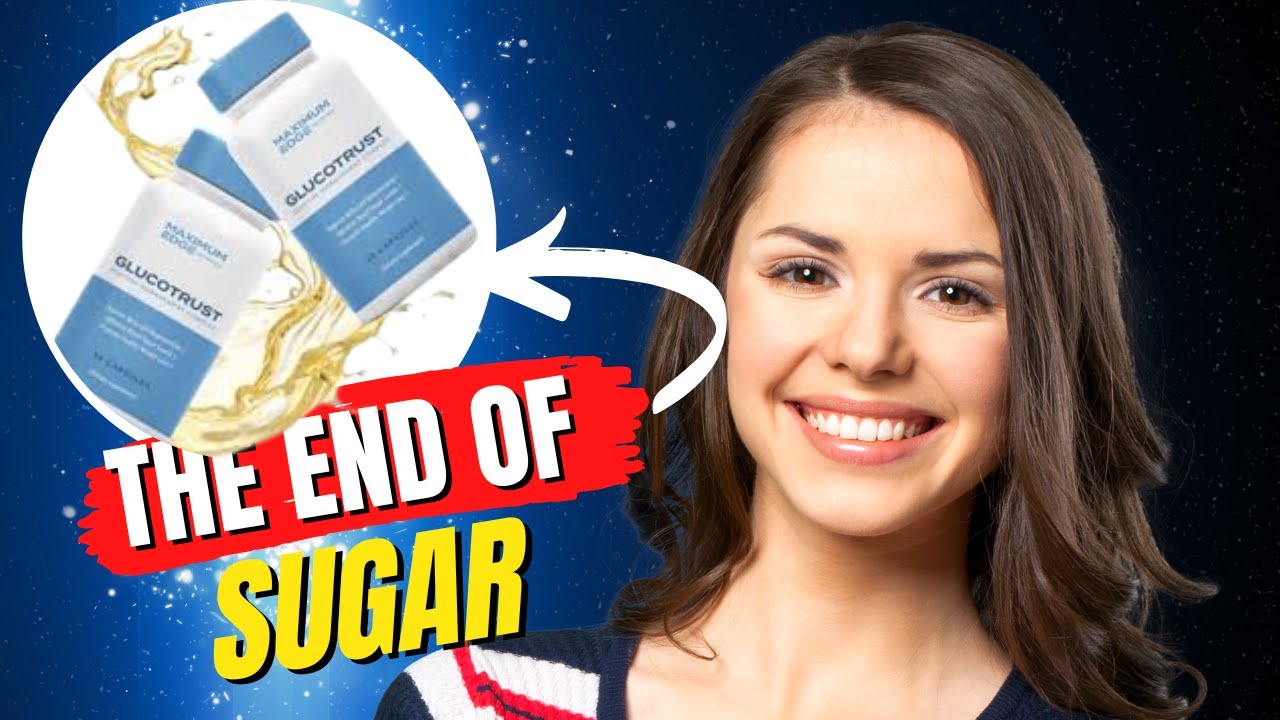 Glucotrust “GLUCOTRUST – All Truth about GLUCOTRUST Reviews! GLUCOTRUST Blood Sugar Really Works?”