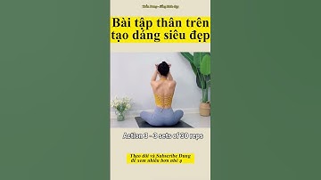 Bài tập thân trên tạo dáng siêu đẹp | Trần Dung Sống khỏe đẹp