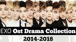EXO OST Drama Collection (2014-2018)  - Durasi: 5:48. 