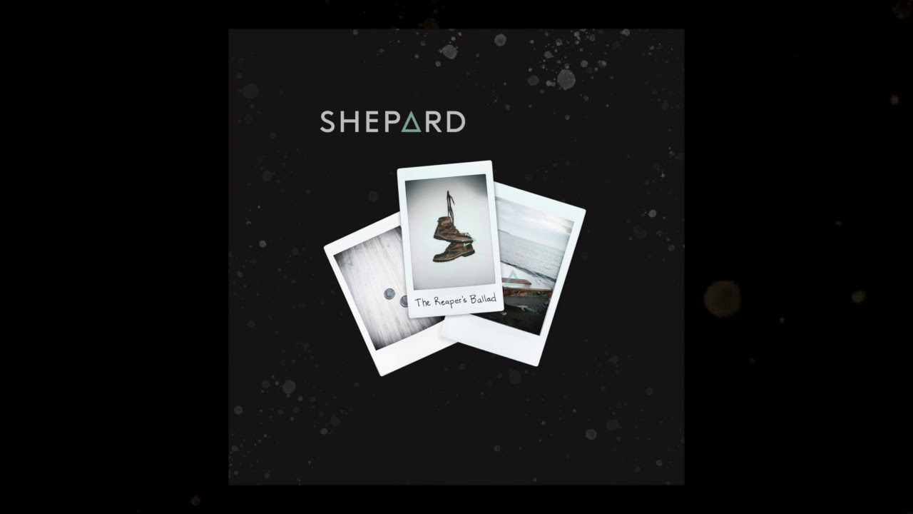 Shepard - The Reaper's Ballad (Official Audio)