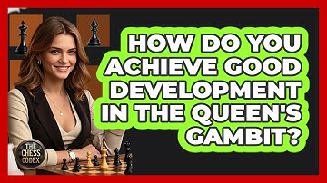 How Do You Achieve Good Development In The Queen