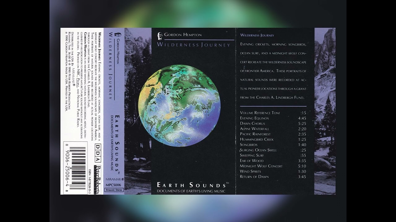 Gordon Hempton - Wilderness Journey (1990, Peter Roberts Productions, USA) [cassette rip HQ]
