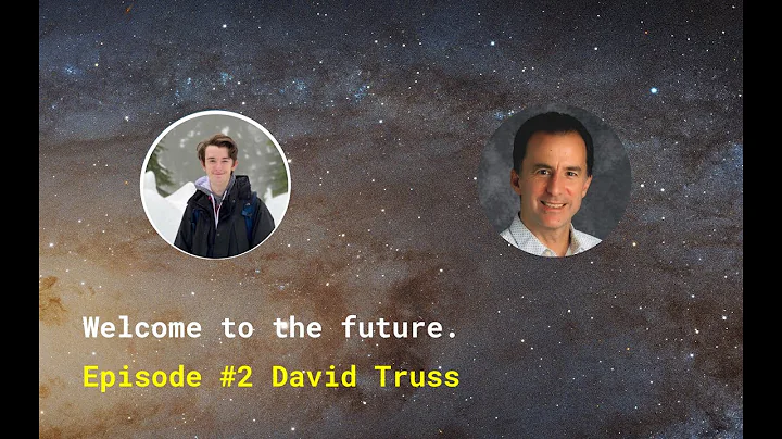 Episode #2 David Truss: the future of education, c...