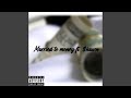 Married to money feat hawn