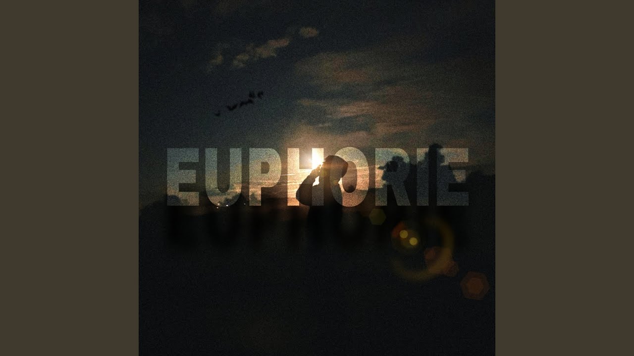 Watch Euphorie on YouTube Watch Euphorie on YouTube