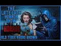 Spooky mystery mix  from the grave to the garden  old time radio shows  up all night 12 hours
