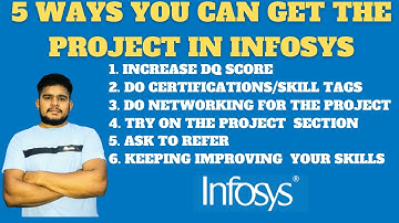 5 WAYS YOU CAN GET THE PROJECT IN INFOSYS | PROJECT MAPPING OPTIONS IN INFOSYS | HOW TO GET PROJECT?