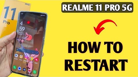 Realme 11 pro 5g how to restart, how to reset realme 11 pro 5G