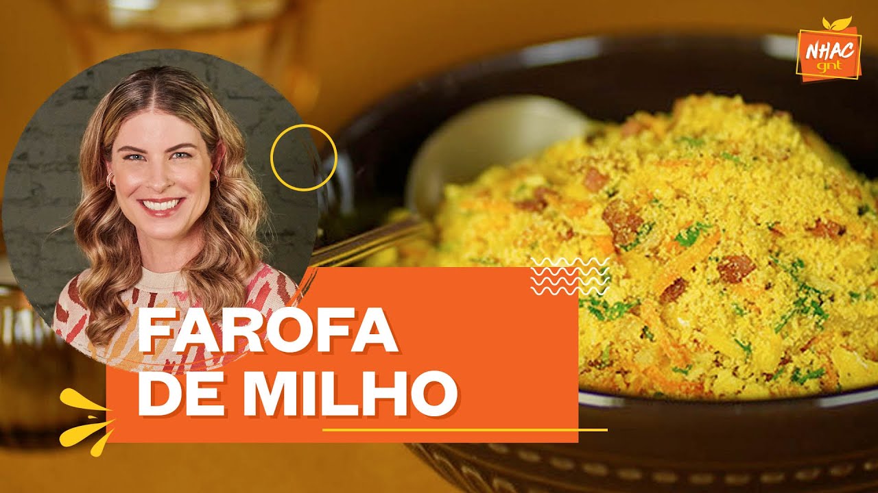Farofa de milho com cenoura e bacon | Rita Lobo | Cozinha Prática