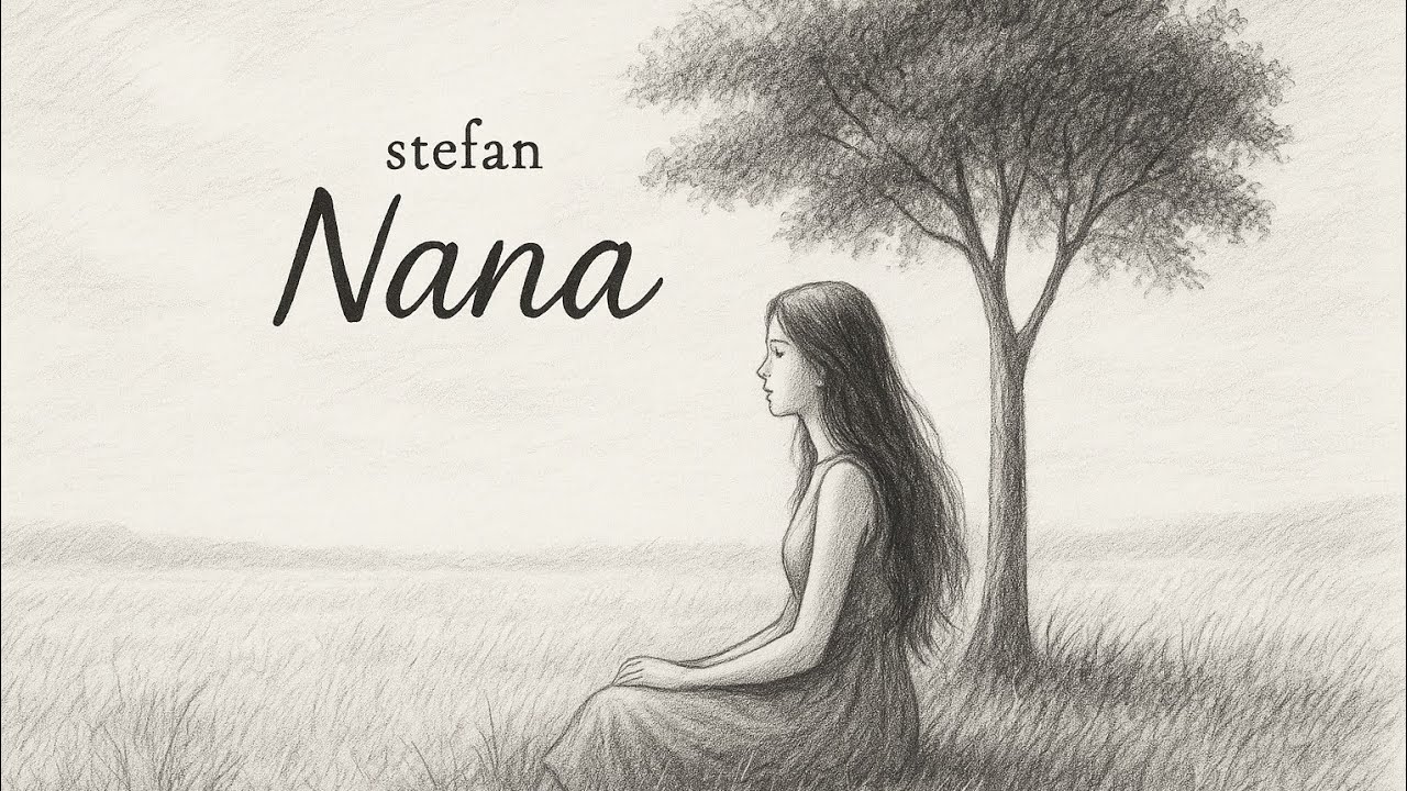 Stefan - Nana (Lyric Video) Stefan - Nana (Lyric Video)