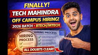 Finally Tech Mahindra Off Campus Hiring 2026 Batch Btechmtech Hiring Process