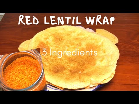How to Make Red Lentil Wrap | 3 ingredients | Grain Free | Vegan | خبز لعدس | Easy & Quick