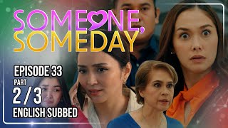 Someone, Someday | Episode 33 (2/3) | September 9, 2026 | (w/ English Subs) screenshot 4