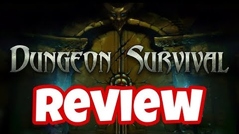 Dungeon Survival Review!