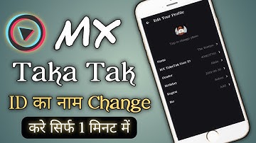 How To Change Name In Mx Takatak App | Mx Takatak App Me Name Kaise Change Kare | The Romyo