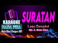 SURATAN Karaoke [NADA Pria/Cowok] Lagu Dangdut Cipt. H. Rhoma Irama - Key :  G♭m Tempo : 135