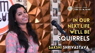 Squirrels | Sakshi Shrivastava | English Poem | Romantic Poetry | THE 3 A. M. CLUB