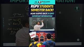 RGPV Semester Back Lag Gayi? 😟 Solution Suno #RGPV #RGPVStudents #SemesterBack  #EngineeringLife