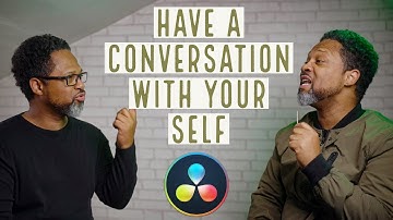 How to film a conversation with YOURSELF ( Davinci Resolve 17 )
