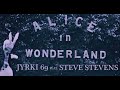 Jyrki 69 &amp; Steve Stevens - White Rabbit  (Official Visualizer)