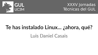 Te has instalado Linux... ahora, ¿qué?