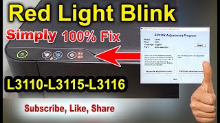 Epson L3110 Red Light Blinking | Epson L3110 Fix Red Light Blinking 100% Working #epson #printer