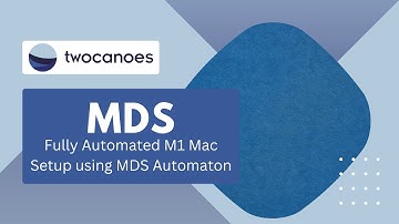 MDS: Fully Automated M1 Mac Setup using MDS Automaton