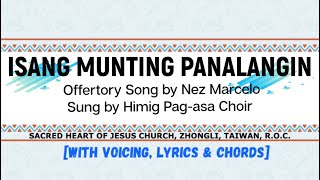 Video thumbnail of "Isang Munting Panalangin with voicing, lyrics & chords [Offertory Song] Sung by Himig Pag-asa Choir"