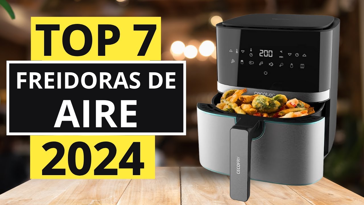 ▷ Mejores freidoras de aire 2024