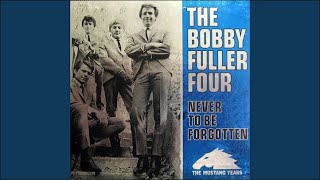 The Bobby Fuller Four - Let Her Dance