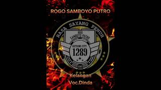 Rogo Samboyo Putro Kelangan Voc.Dinda