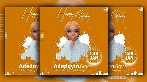 Pixellab Tutorial - How to design birthday flyer in Pixellab | Step by Step Tutorial