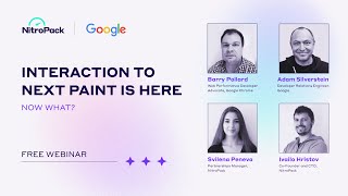 How to Improve Interaction to Next Paint (INP) | Google and NitroPack Webinar