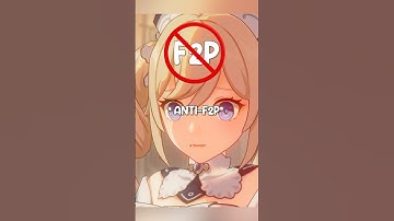 who’s the MOST ANTI-F2P character in Genshin Impact??