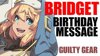 【GUILTY GEAR】ブリジット誕生日記念メッセージ（石見 舞菜香）【ギルティギア／BRIDGET】