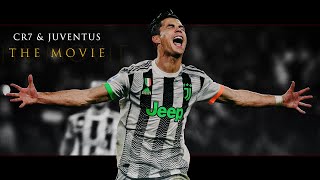 Cristiano Ronaldo & Juventus - The Movie (2018-2021)