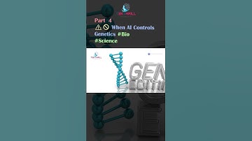 ⚠️🚫 When AI Controls Genetics #Bio #Science #ai #technology #video #youtube  PART 4